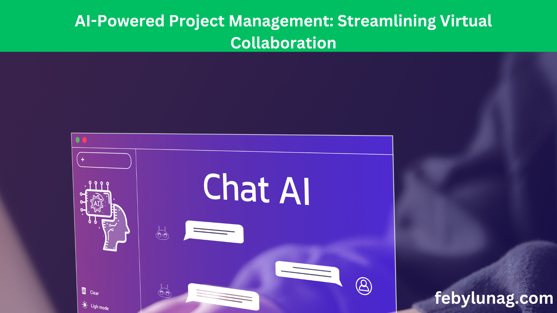 AI-Powered Project Management: Streamlining Virtual Collaboration