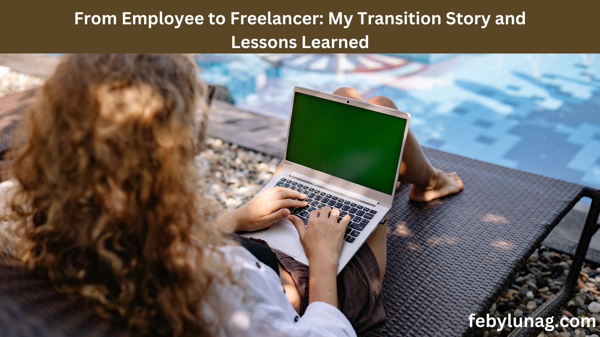 From Employee to Freelancer: My Transition Story and Lessons Learned