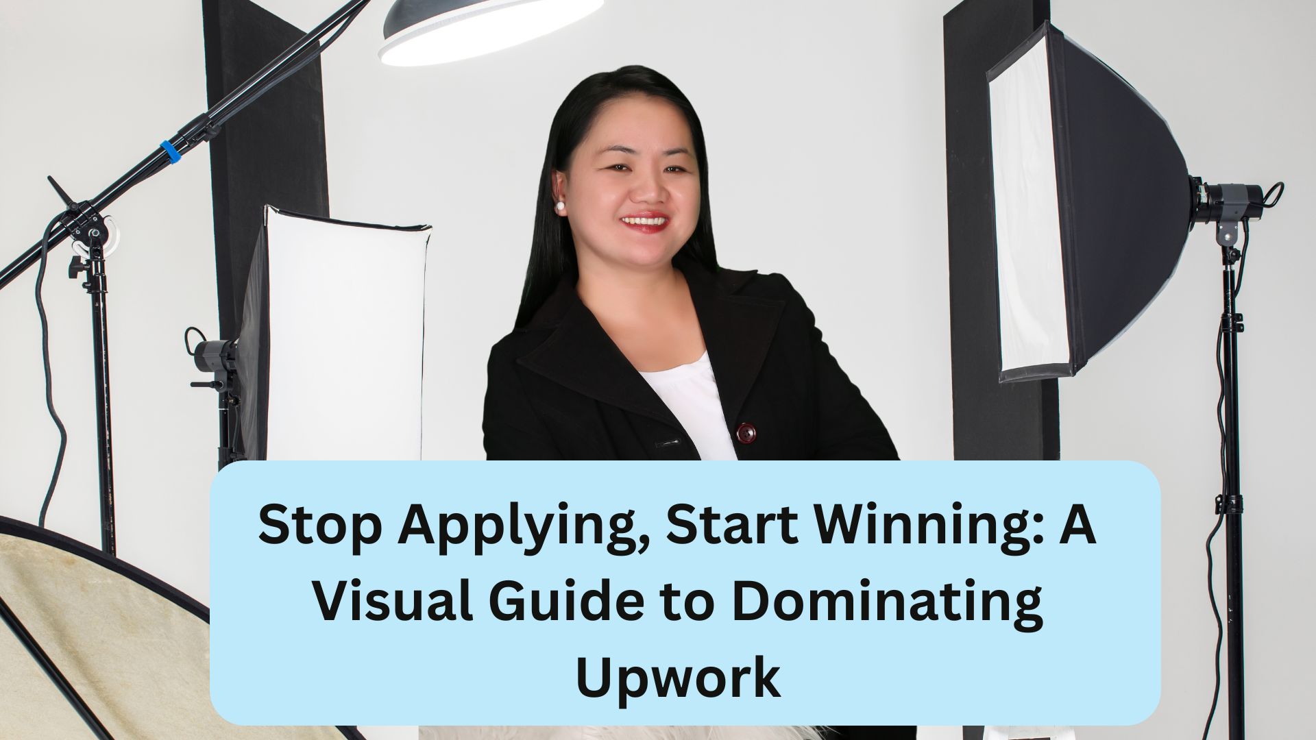 Stop Applying, Start Winning: A Visual Guide to Dominating Upwork