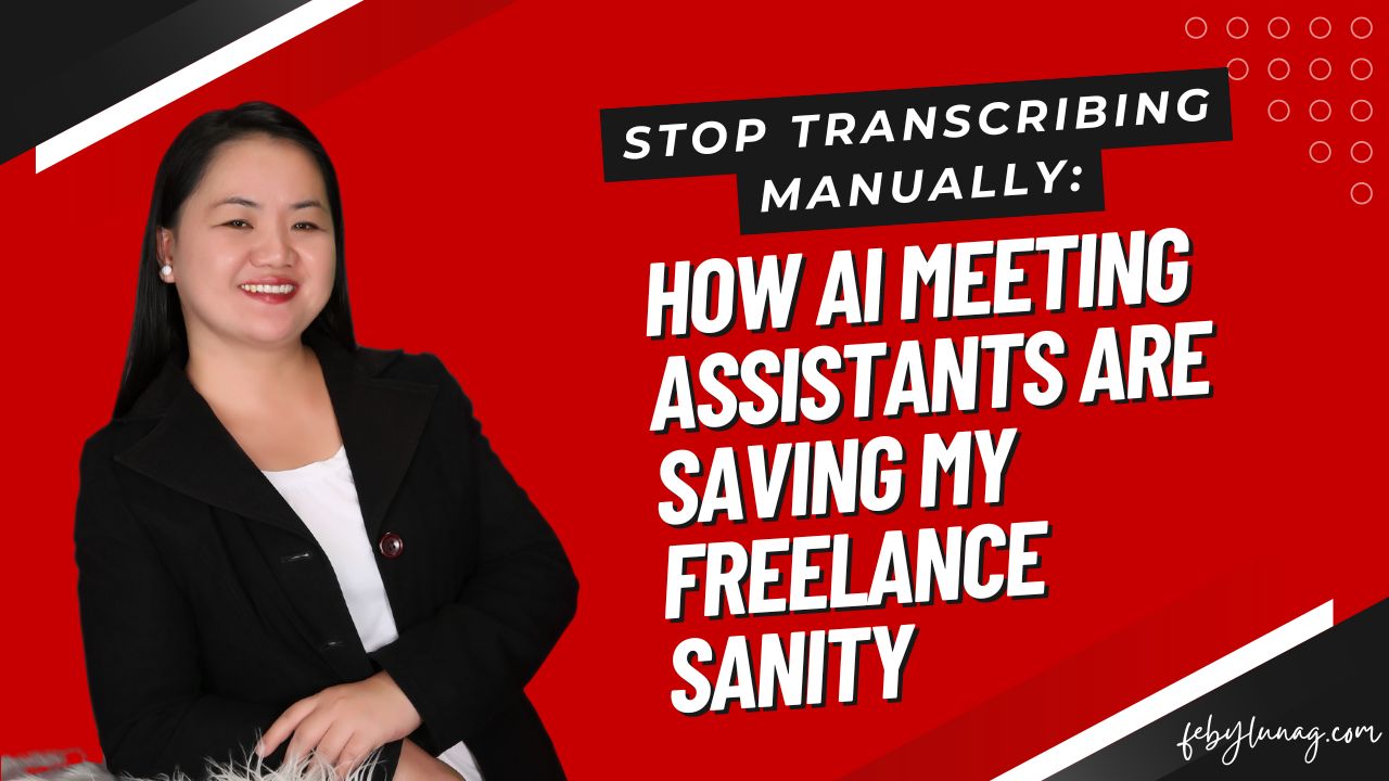 Stop Transcribing Manually: How AI Meeting Assistants are Saving my Freelance Sanity