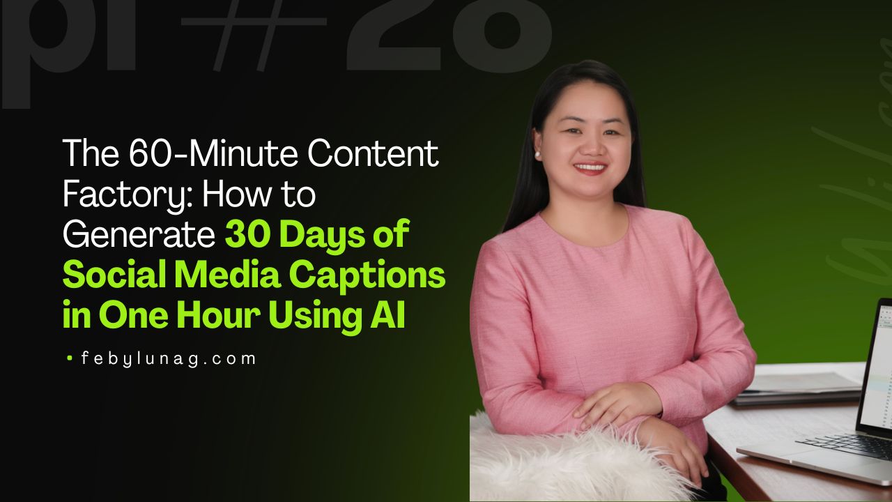 The 60-Minute Content Factory: How to Generate 30 Days of Social Media Captions in One Hour Using AI