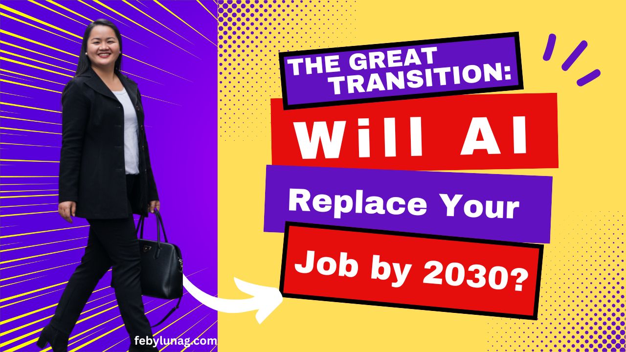 The Great Transition: Will AI Replace Your Job by 2030?