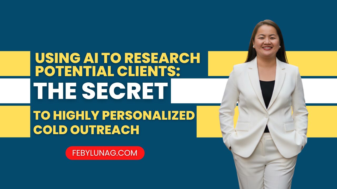 Using AI to Research Potential Clients: The Secret to Highly Personalized Cold Outreach