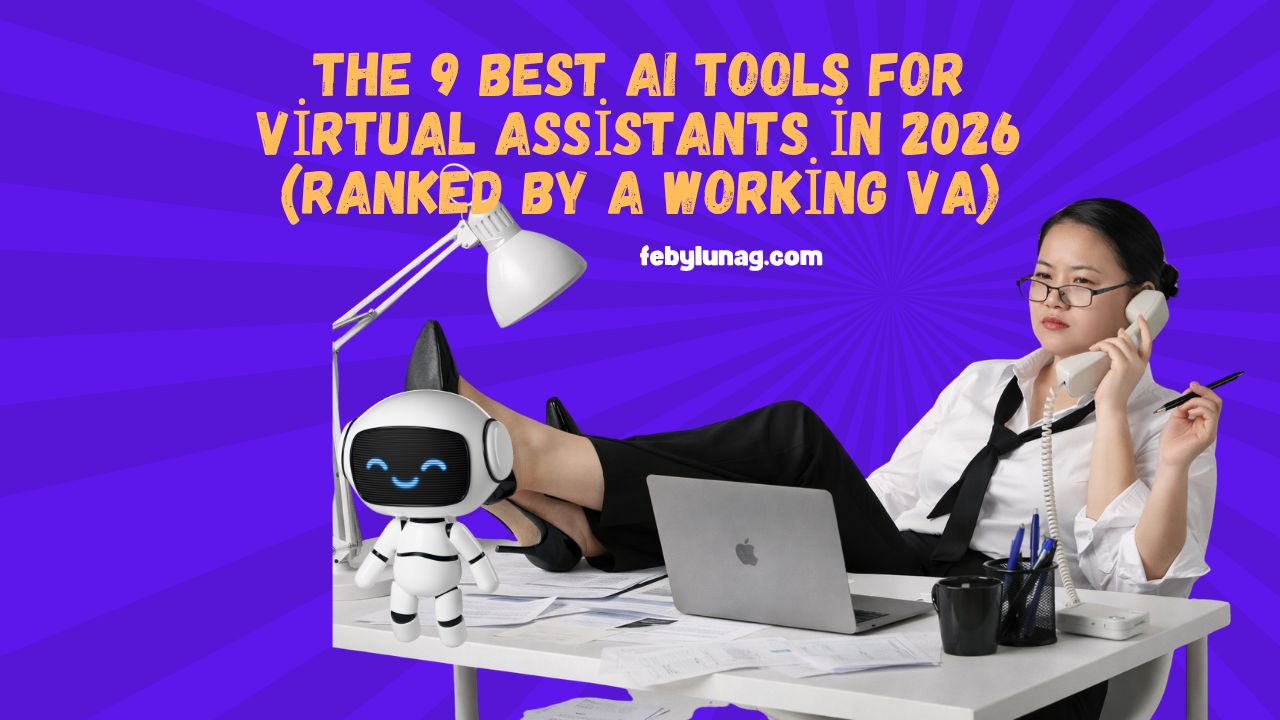 The 9 Best AI Tools for Virtual Assistants in 2026 (Ranked by a Working VA)