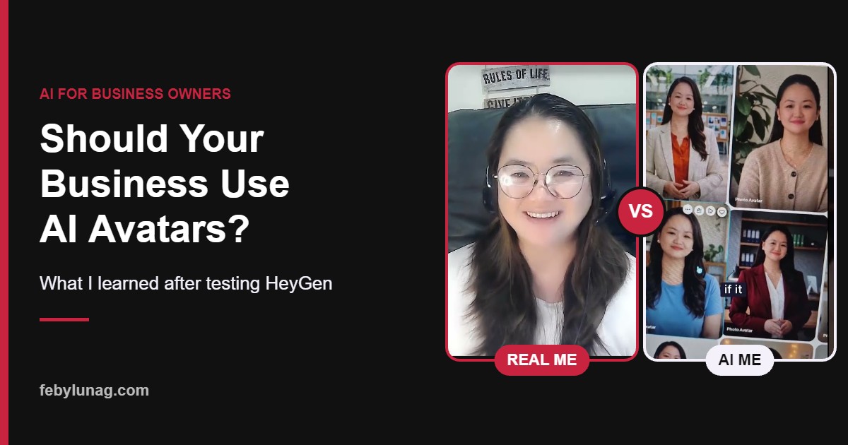 Feby Lunag real photo next to her HeyGen AI avatars: Should your business use AI avatars?